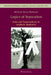 Logics of Separation; Exile and Transcendence in Aesthetic Modernity by Michael Stone-Richards