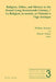 Religion, Ethics, and History in the French Long Seventeenth Century - La Religion, la morale, et l'histoire à l'âge classique by Noël Peacock, William Brooks, Rainer Zaiser
