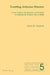 Troubling Arthurian Histories: Court Culture, Performance and Scandal in Chrétien de Troyes's Erec et Enide by Noël Peacock, James Simpson