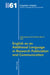 English as an Additional Language in Research Publication and Communication by Maurizio Gotti, Sally Burgess, Pedro Martín-Martín