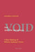 The Void and the Metaphors: A New Reading of William Golding's Fiction by Yasunori Sugimura