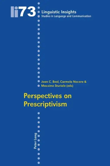 Perspectives on Prescriptivism by Maurizio Gotti, Carmela Nocera, Massimo Sturiale