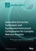 Innovative Extraction Techniques and Hyphenated Instrument Configuration for Complex Matrices Analysis by Marcello Locatelli