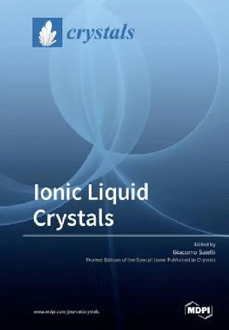 Ionic Liquid Crystals by Giacomo Saielli