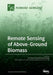 Remote Sensing of Above-Ground Biomass by Lalit Kumar