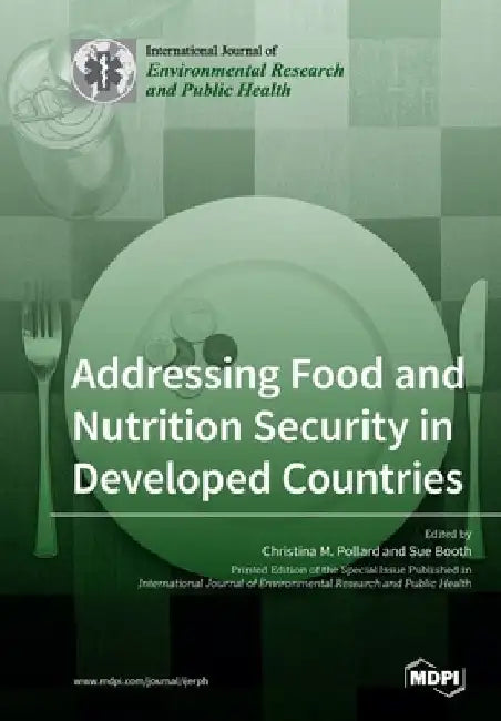 Addressing Food and Nutrition Security in Developed Countries by Christina M. Pollard