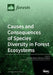 Causes and Consequences of Species Diversity in Forest Ecosystems by Aaron M. Ellison