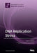 DNA Replication Stress by Robert M., Jr. Brosh