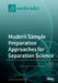 Modern Sample Preparation Approaches for Separation Science by Nuno Neng
