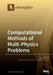 Computational Methods of Multi-Physics Problems by Timon Rabczuk