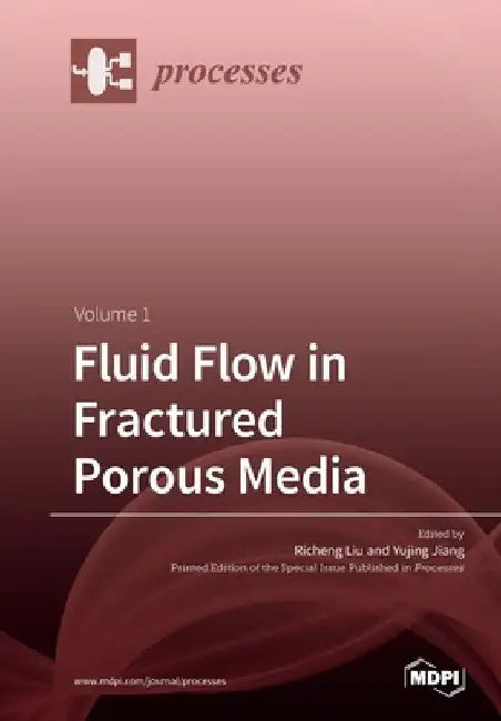 Fluid Flow in Fractured Porous Media by Richeng Liu