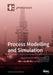 Process Modelling and Simulation by Cesar de Prada