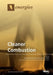 Cleaner Combustion by Derek Dunn-Rankin