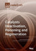 Catalysts Deactivation, Poisoning and Regeneration by Luciana Lisi
