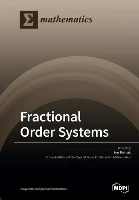 Fractional Order Systems by Ivo Petrás