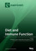 Diet and Immune Function by Elizabeth a. Miles