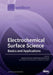 Electrochemical Surface Science: Basics and Applications by Gaetano Granozzi