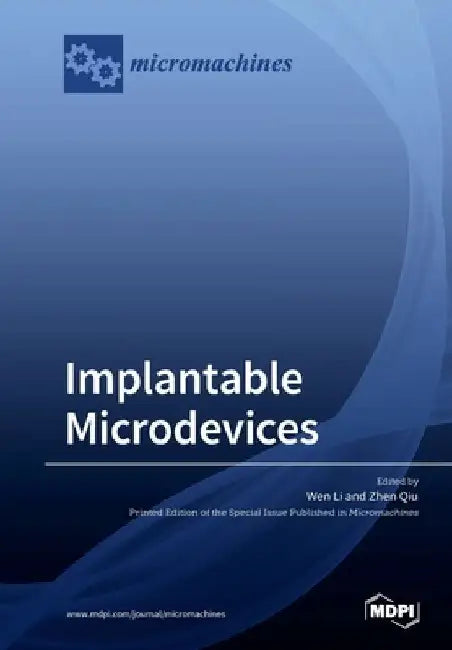 Implantable Microdevices by Wen Li