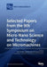 Selected Papers from the 9th Symposium on Micro-Nano Science and Technology on Micromachines by Norihisa Miki