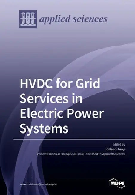HVDC for Grid Services in Electric Power Systems by Gilsoo Jang