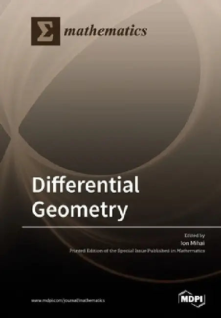 Differential Geometry by Ion Mihai