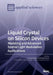 Liquid Crystal on Silicon Devices: Modeling and Advanced Spatial Light Modulation Applications by Andrés Márquez