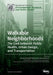 Walkable Neighborhoods: The Link between Public Health, Urban Design, and Transportation by Koichiro Oka