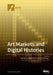 Art Markets and Digital Histories by Claartje Rasterhoff