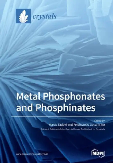 Metal Phosphonates and Phosphinates by Marco Taddei