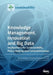 Knowledge Management, Innovation and Big Data: Implications for Sustainability, Policy Making and Competitiveness by Patricia Ordóñez de Pablos