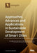 Approaches, Advances and Applications in Sustainable Development of Smart Cities by Tan Yigitcanlar