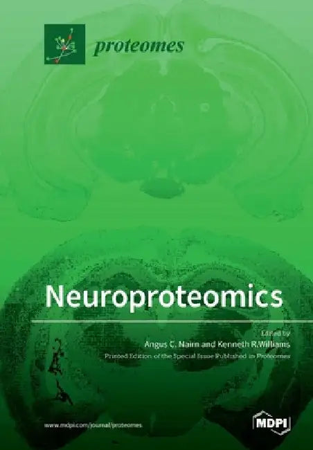 Neuroproteomics by Angus C. Nairn