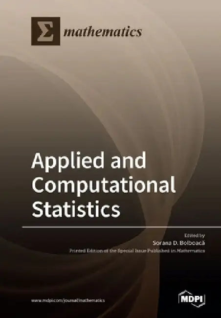 Applied and Computational Statistics by Sorana D. Bolboacǎ