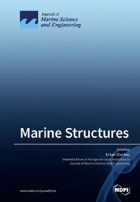 Marine Structures by Erkan Oterkus
