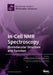 In-Cell NMR Spectroscopy by Shekhtman Shekhtman