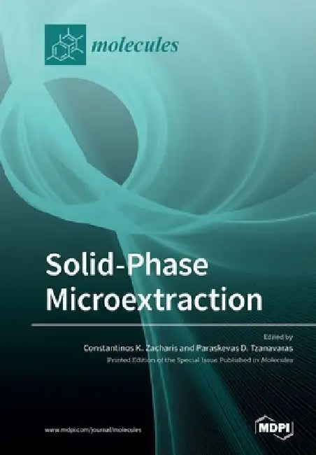 Solid-Phase Microextraction by Constantinos K. Zacharis