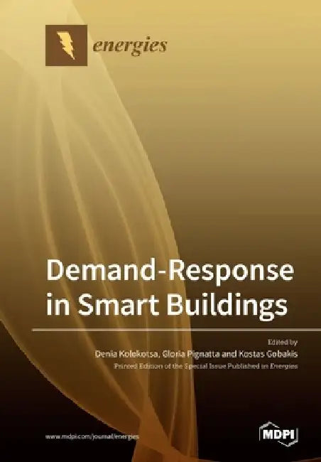 Demand-Response in Smart Buildings by Denia Kolokotsa