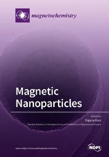 Magnetic Nanoparticles by Evgeny Katz