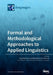 Formal and Methodological Approaches to Applied Linguistics by Sonja Mujcinovic
