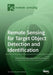 Remote Sensing for Target Object Detection and Identification by Gemine Vivone