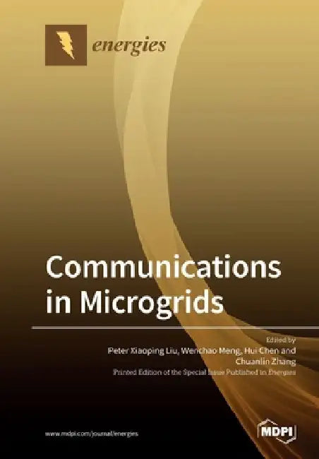 Communications in Microgrids by Peter Xiaoping Liu