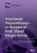 Functional Polyurethanes - In Memory of Prof. József Karger-Kocsis by Sándor Kéki