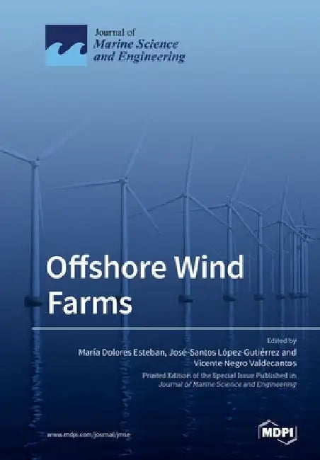 Offshore Wind Farms by María Dolores Esteban