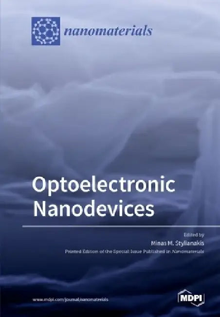 Optoelectronic Nanodevices by Minas M. Stylianakis