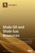 Shale Oil and Shale Gas Resources by José a. Torres