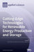 Cutting-Edge Technologies for Renewable Energy Production and Storage by Matteo Prussi