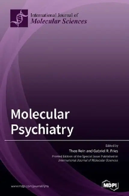 Molecular Psychiatry by Theo Rein