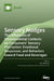 Sensory Nudges: The Influences of Environmental Contexts on Consumers' Sensory Perception, Emotional Responses, and Behaviors toward Food and Beverage by Han-Seok Seo