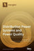 Distribution Power Systems and Power Quality by Birgitte Bak-Jensen