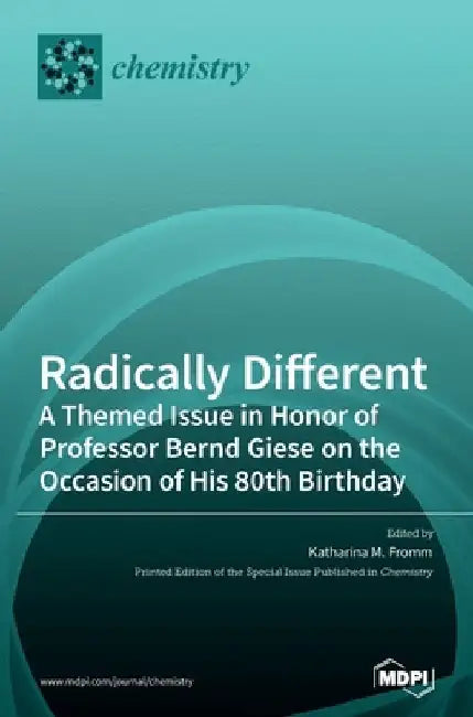 Radically Different by Katharina M. Fromm
